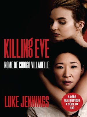 cover image of Killing Eve--Nome de Código Villanelle